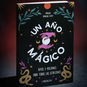 Un año mágico: Ritos y pociones para todas las estaciones